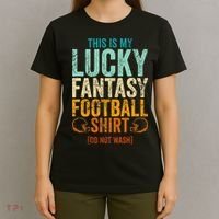 Lucky Fantasy Football Draft Party Do Not Wash T-Shirt thumb 4