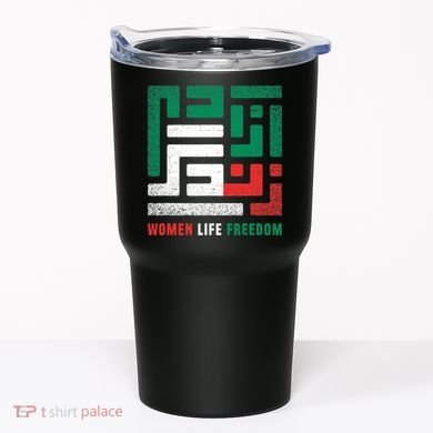  Life Freedom Free Iran Tumbler