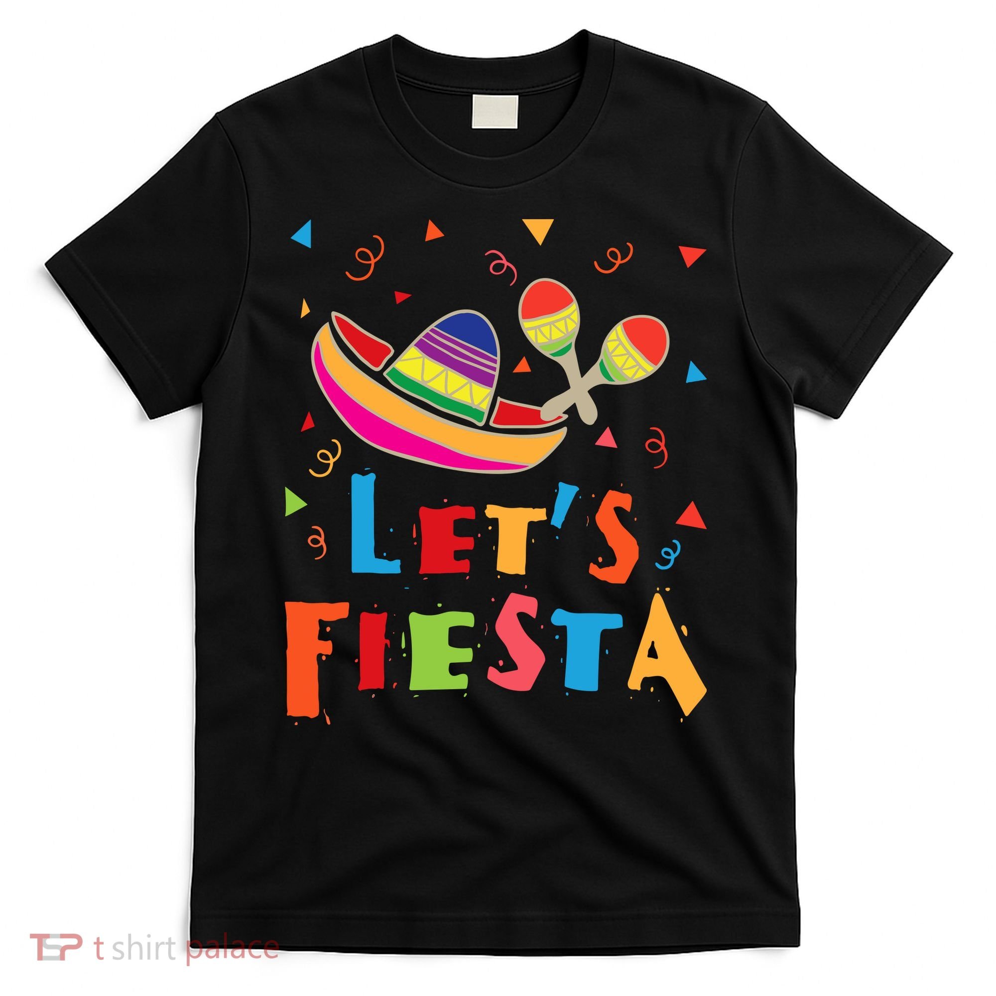Let's Fiesta Funny Cinco De Mayo T-Shirt