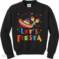 Let's Fiesta Funny Cinco De Mayo Kids Sweatshirt thumb 0
