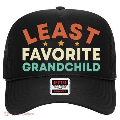 Least Favorite Grandchild Hat