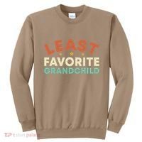 Least Favorite Grandchild Sweatshirt thumb 0