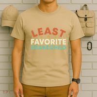 Least Favorite Grandchild T-Shirt thumb 6
