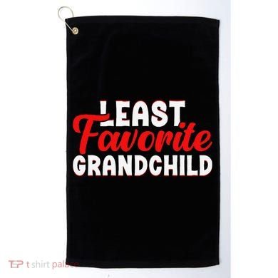 Least Favorite Grandchild Golf Towel