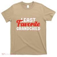 Least Favorite Grandchild T-Shirt thumb 0
