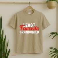 Least Favorite Grandchild T-Shirt thumb 2