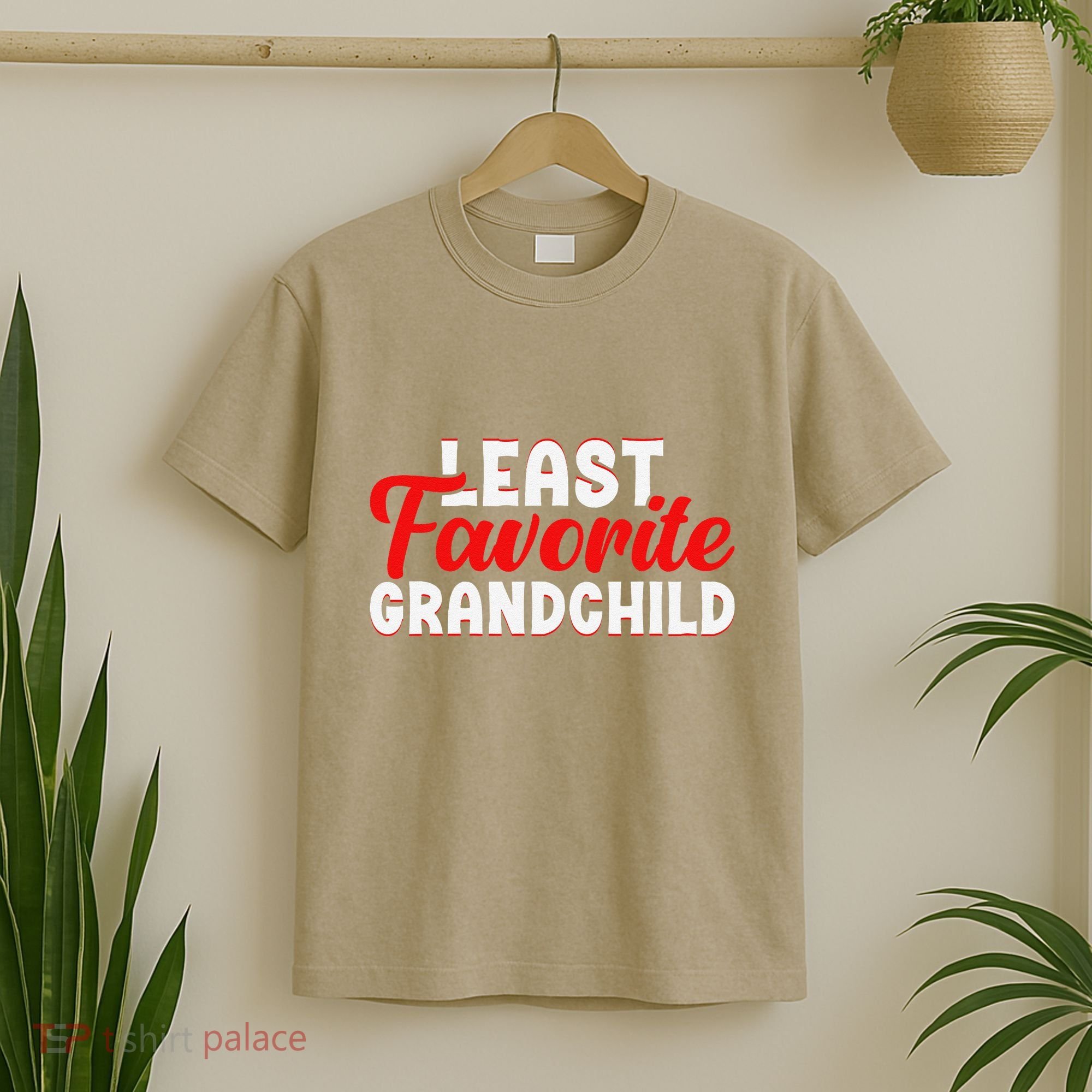 Least Favorite Grandchild T-Shirt