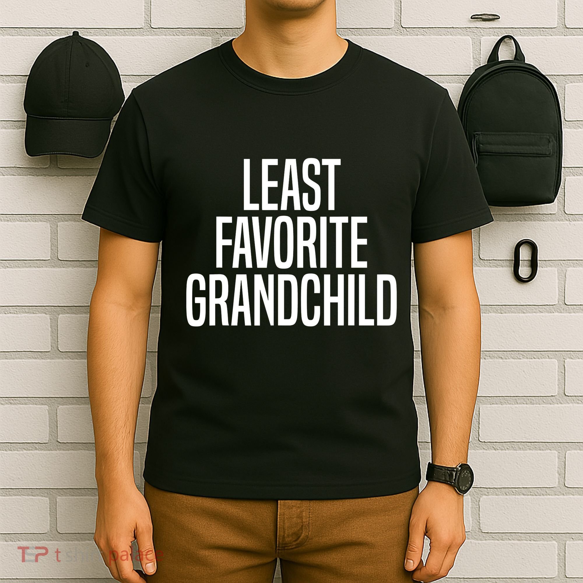 Least Favorite Grandchild T-Shirt
