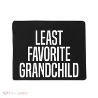 Least Favorite Grandchild Mousepad thumb 0