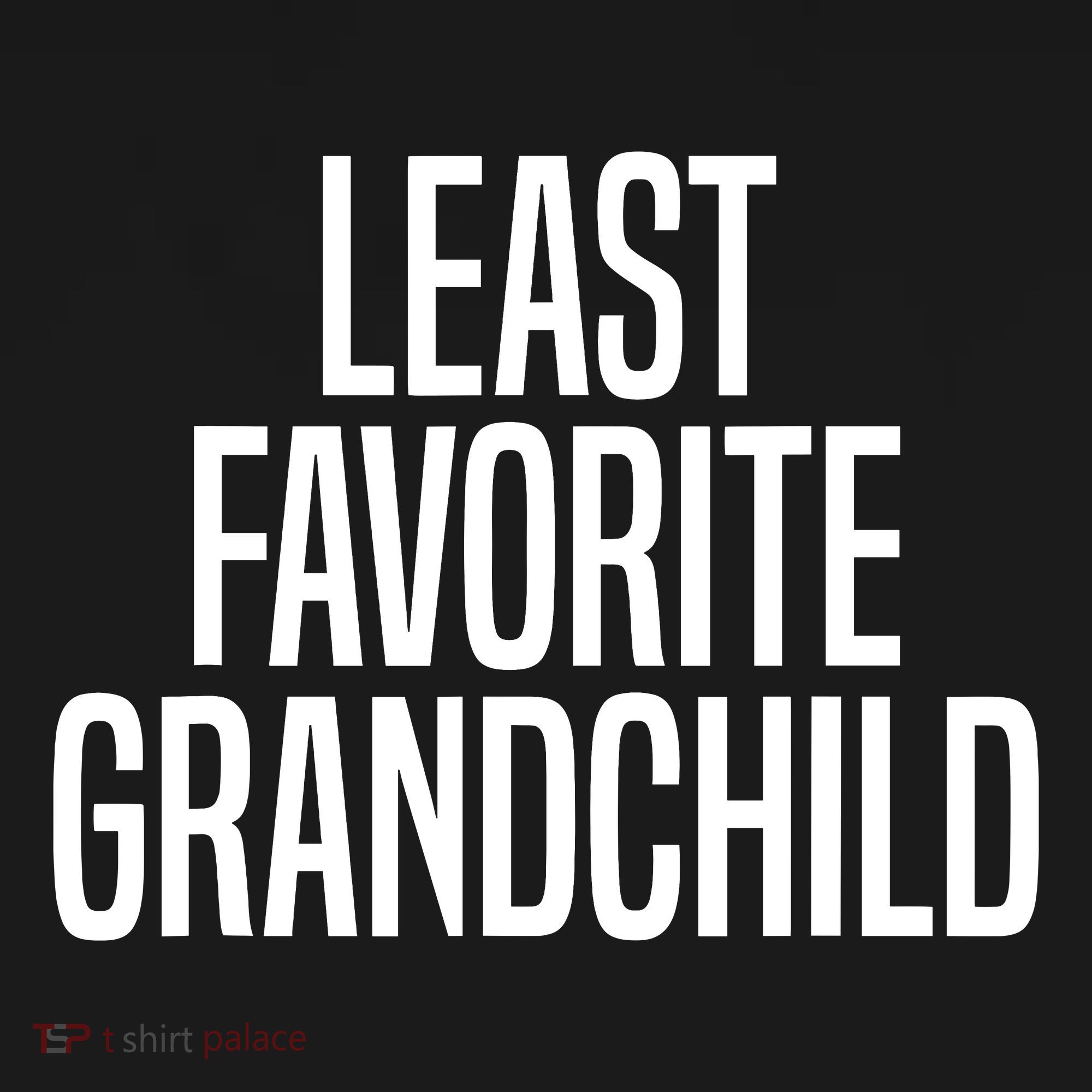 Least Favorite Grandchild Kids Hoodie