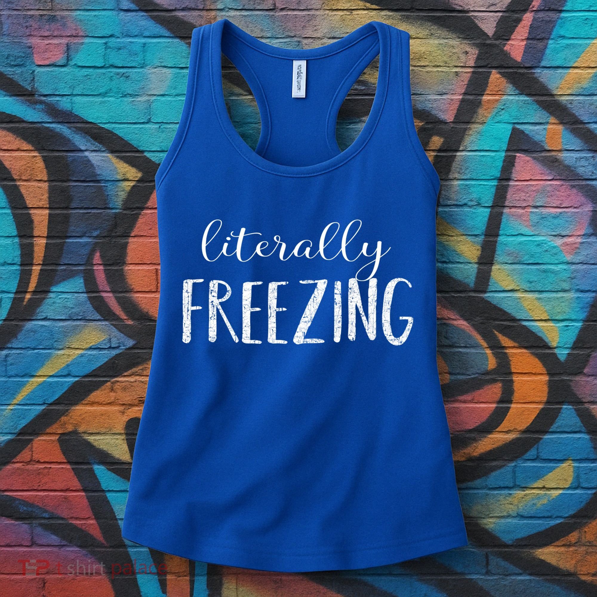 Literally Freezing Gift Women's Tank Top