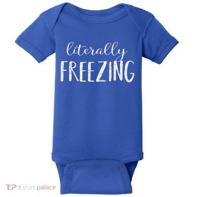Literally Freezing Gift Baby Bodysuit