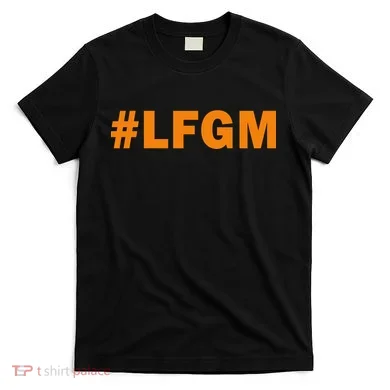 #LFGM Baseball Fan T-Shirt