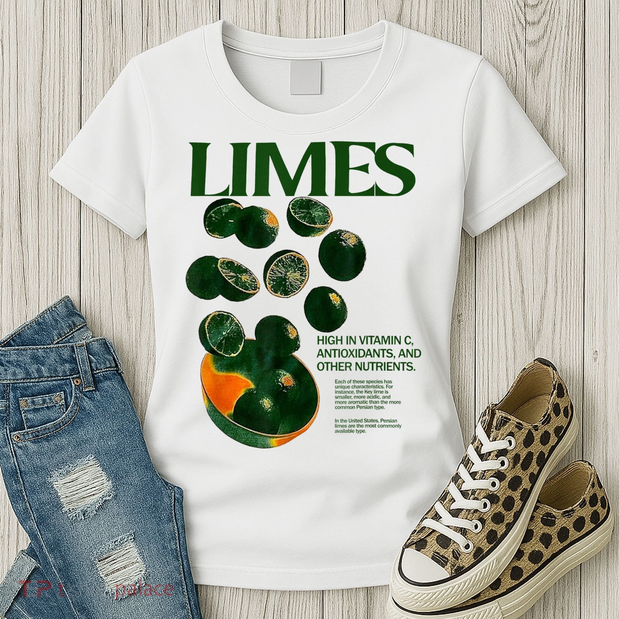 Limes Funny High In Vitamin C Antioxidants Other Nutrients Women's T-Shirt