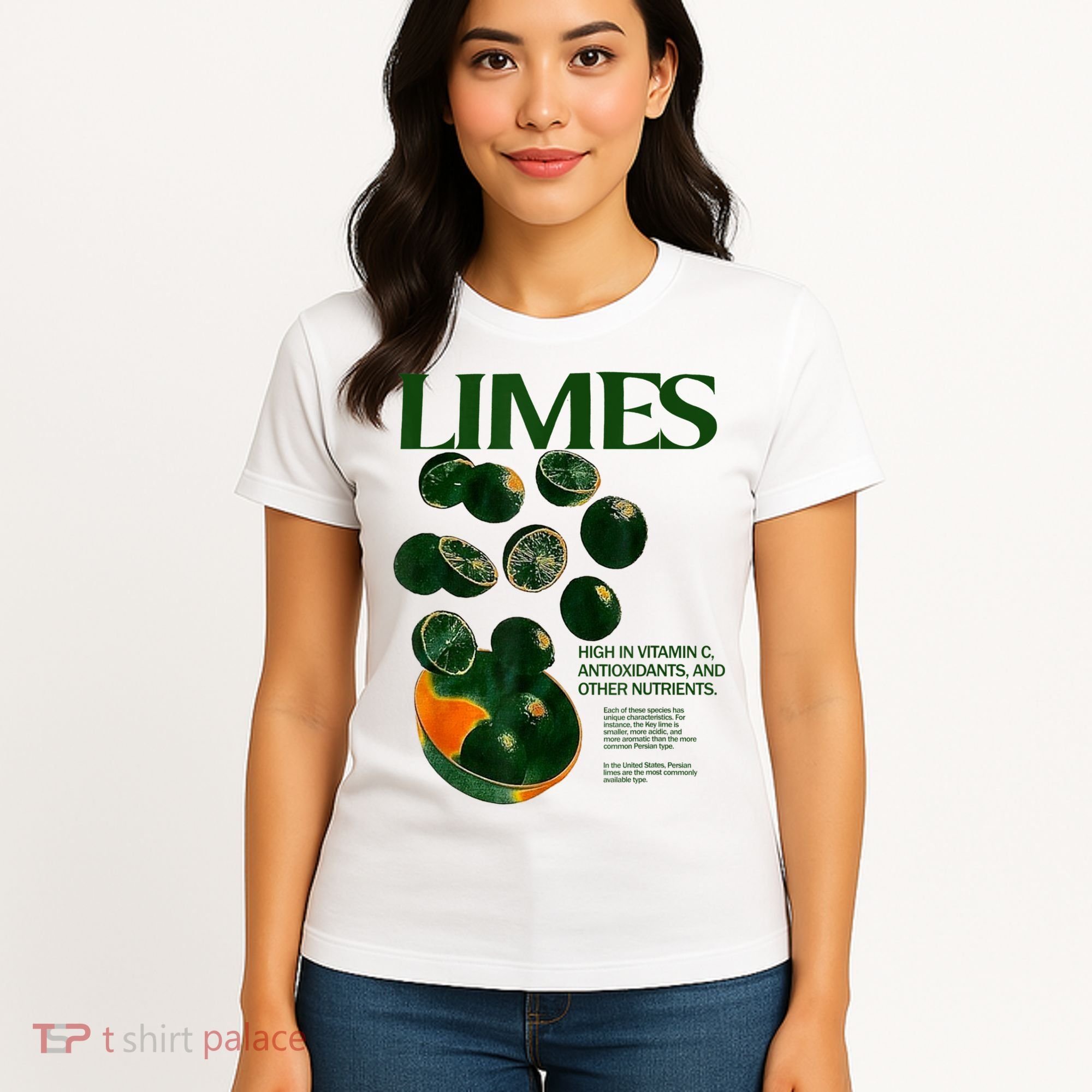 Limes Funny High In Vitamin C Antioxidants Other Nutrients Women's T-Shirt