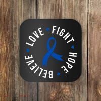 Love Fight Hope And Believe Colon Cancer Awareness Coaster thumb 0