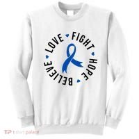 Love Fight Hope And Believe Colon Cancer Awareness Sweatshirt thumb 0
