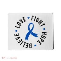Love Fight Hope And Believe Colon Cancer Awareness Mousepad thumb 0