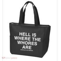 Linda Finegold Hell Is Where The Whores Are Tote Bag thumb 3