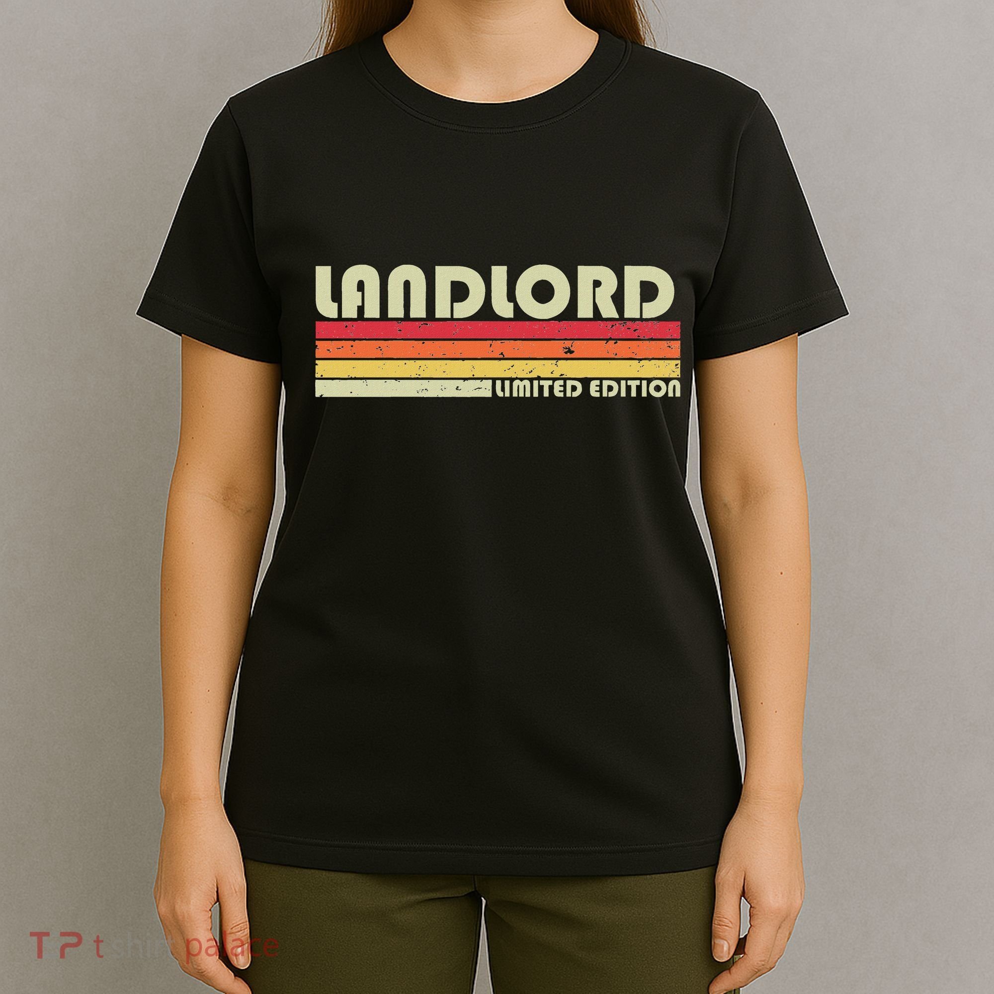 Landlord Funny Job Title Profession Birthday Worker Idea T-Shirt