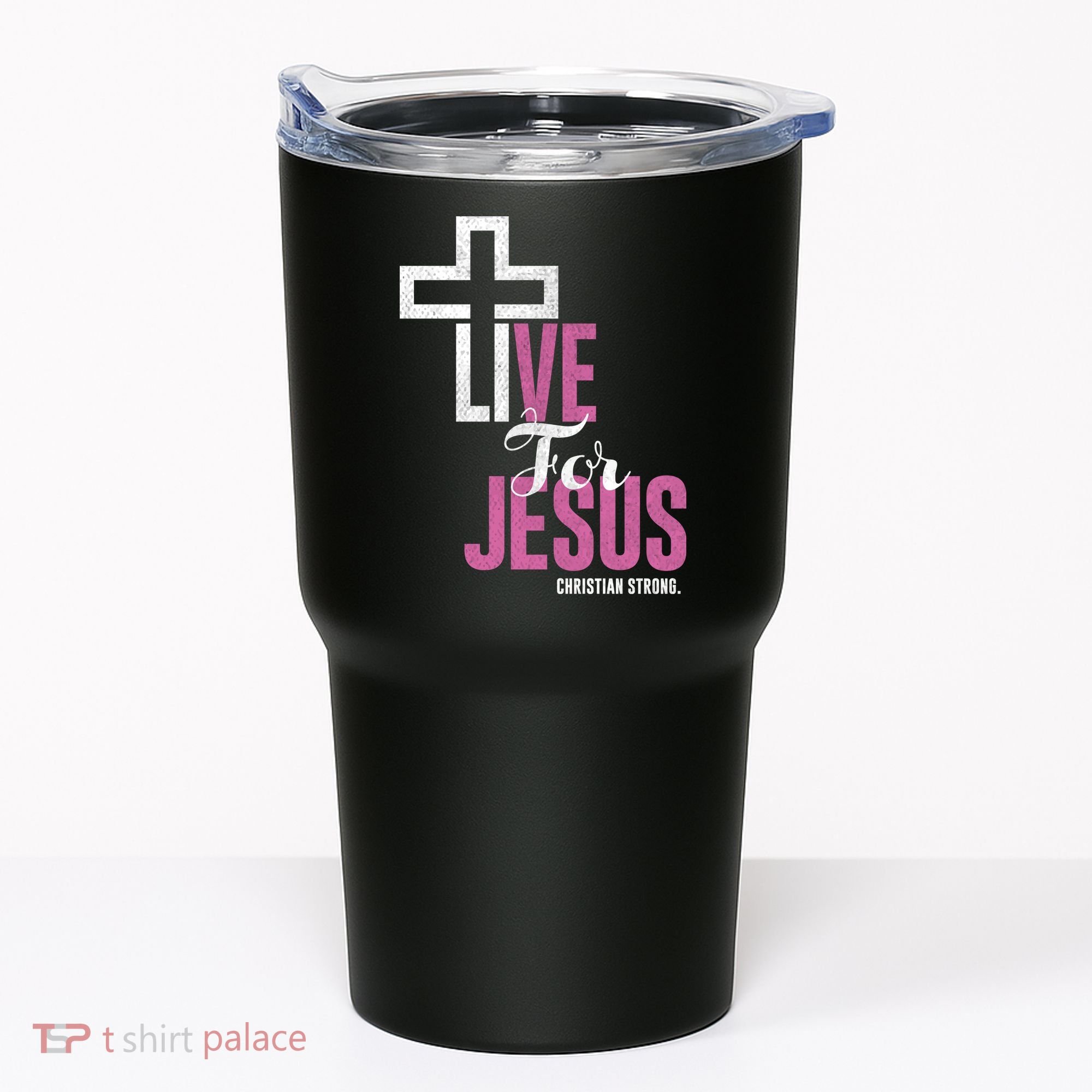 Live For Jesus Christian Bible Religious Tumbler