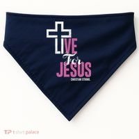 Live For Jesus Christian Bible Religious USA-Made Doggie Bandana thumb 0