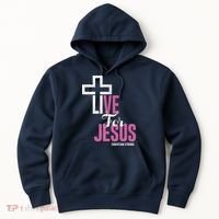 Live For Jesus Christian Bible Religious Hoodie thumb 0