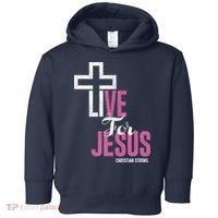 Live For Jesus Christian Bible Religious Toddler Hoodie thumb 0