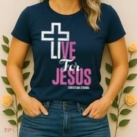 Live For Jesus Christian Bible Religious Women's T-Shirt thumb 2