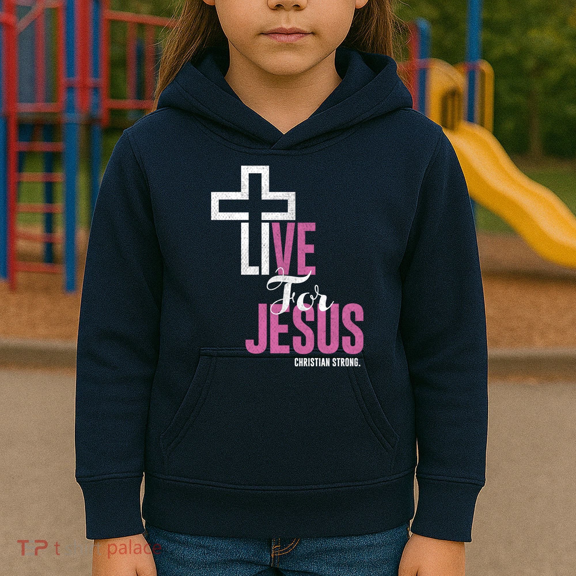 Live For Jesus Christian Bible Religious Kids Hoodie
