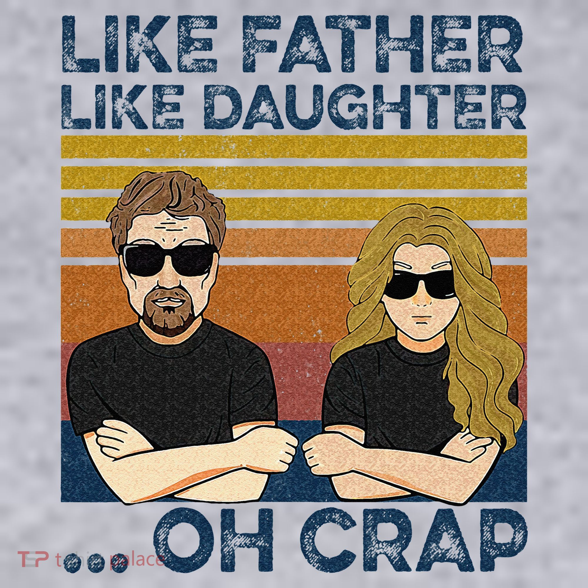 Like Father Like Daughter Oh Crap Women's Sweatshirt