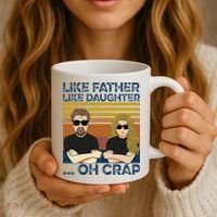 Like Father Like Daughter Oh Crap Coffee Mug thumb 3