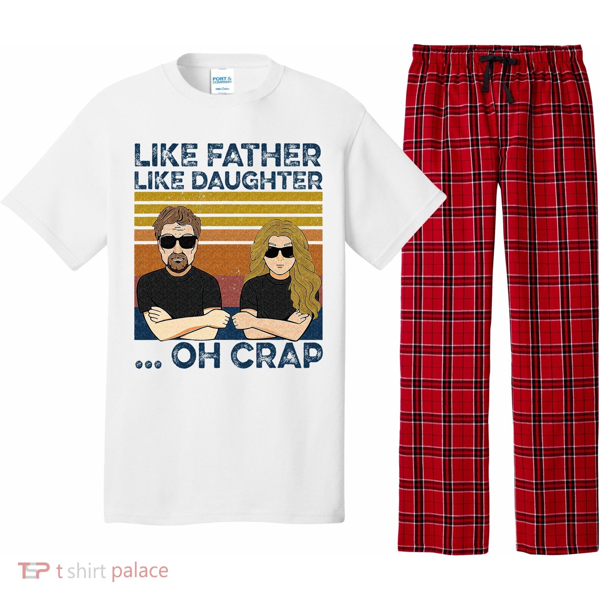 Like Father Like Daughter Oh Crap Pajama Set