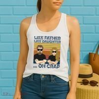 Like Father Like Daughter Oh Crap Women's Tank Top thumb 2