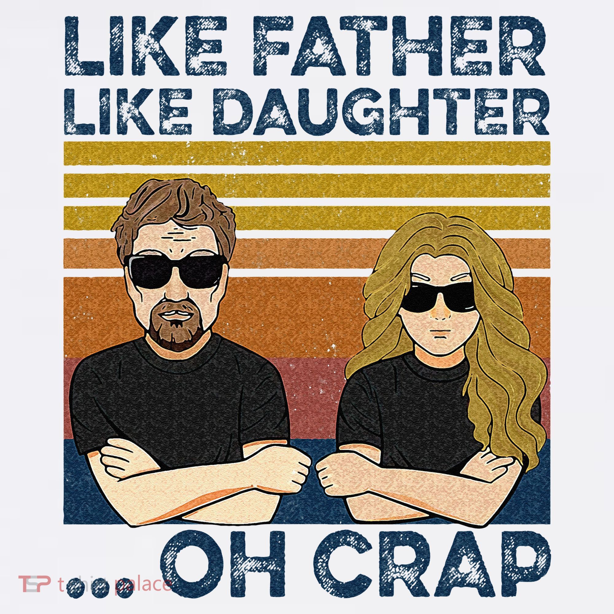 Like Father Like Daughter Oh Crap Women's Tank Top