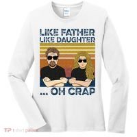 Like Father Like Daughter Oh Crap Women's Long Sleeve Shirt thumb 0