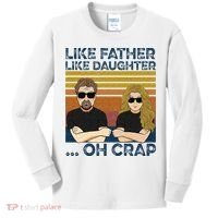 Like Father Like Daughter Oh Crap Kids Long Sleeve Shirt thumb 0