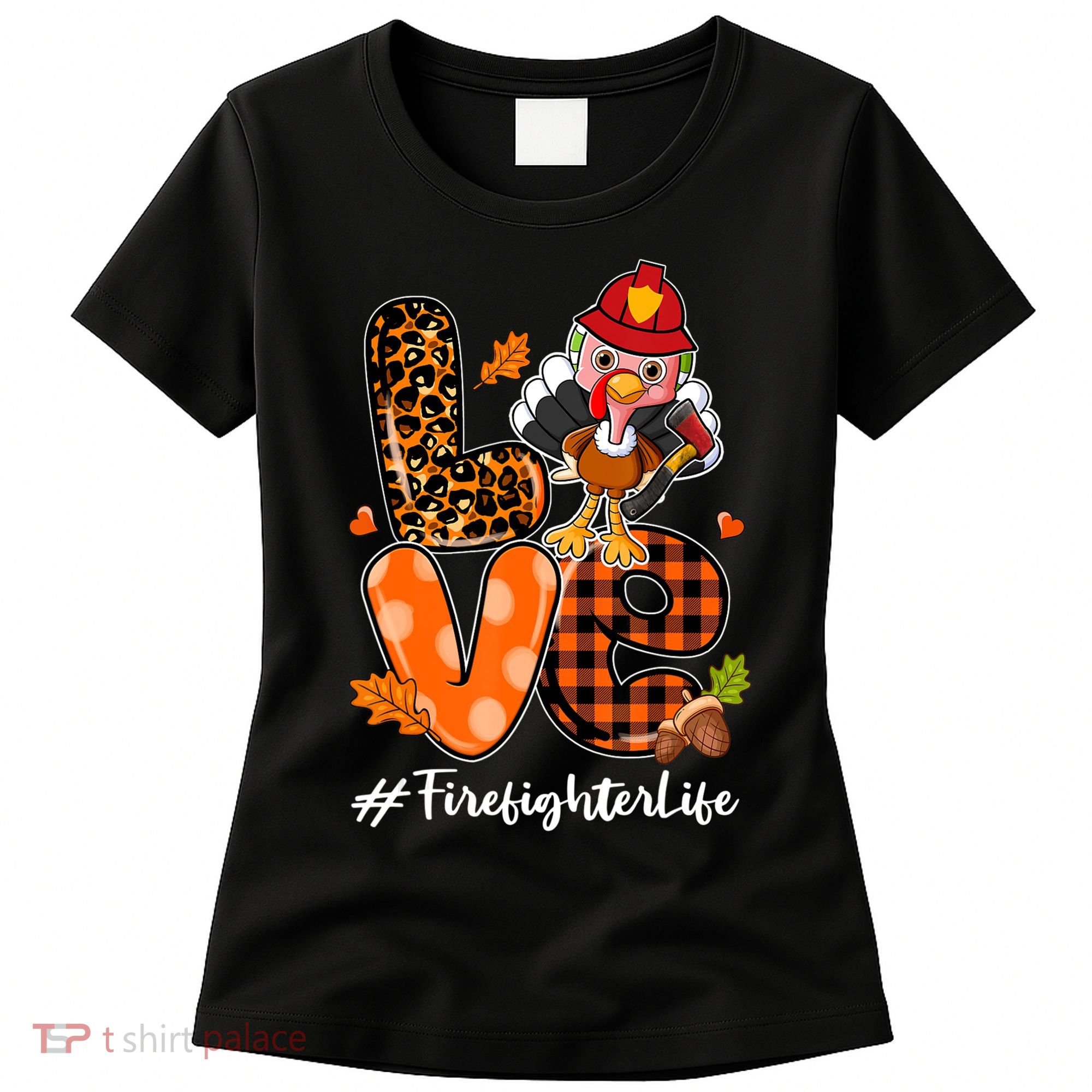 Love Firefighter Leopard Turkey Fall Thanksgiving Women's T-Shirt