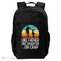 Like Father Like Daughter Oh Crap Retro Fathers Day Dad Papa Backpack thumb 0
