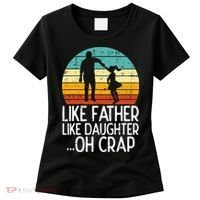 Like Father Like Daughter Oh Crap Retro Fathers Day Dad Papa Women's T-Shirt thumb 0