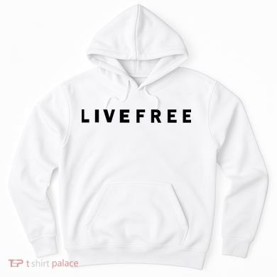Live Free Hoodie