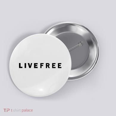 Live Free Button