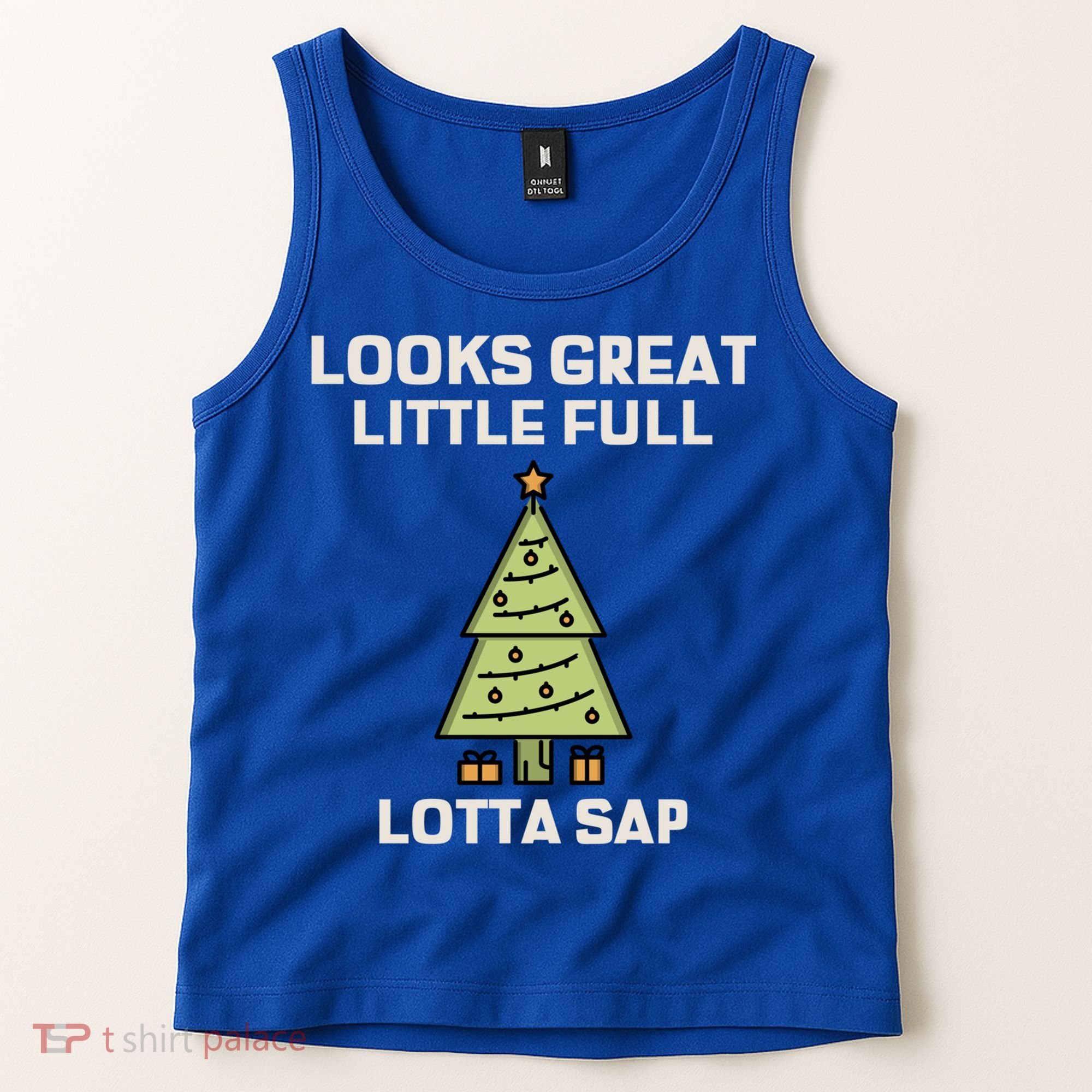 Little Full Lotta Sap Gift Christmas Vacation Funny Xmas Funny Gift Tank Top