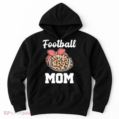 Leopard Football Mom Cute Gift Hoodie