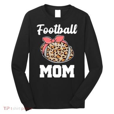Leopard Football Mom Cute Gift Long Sleeve Shirt