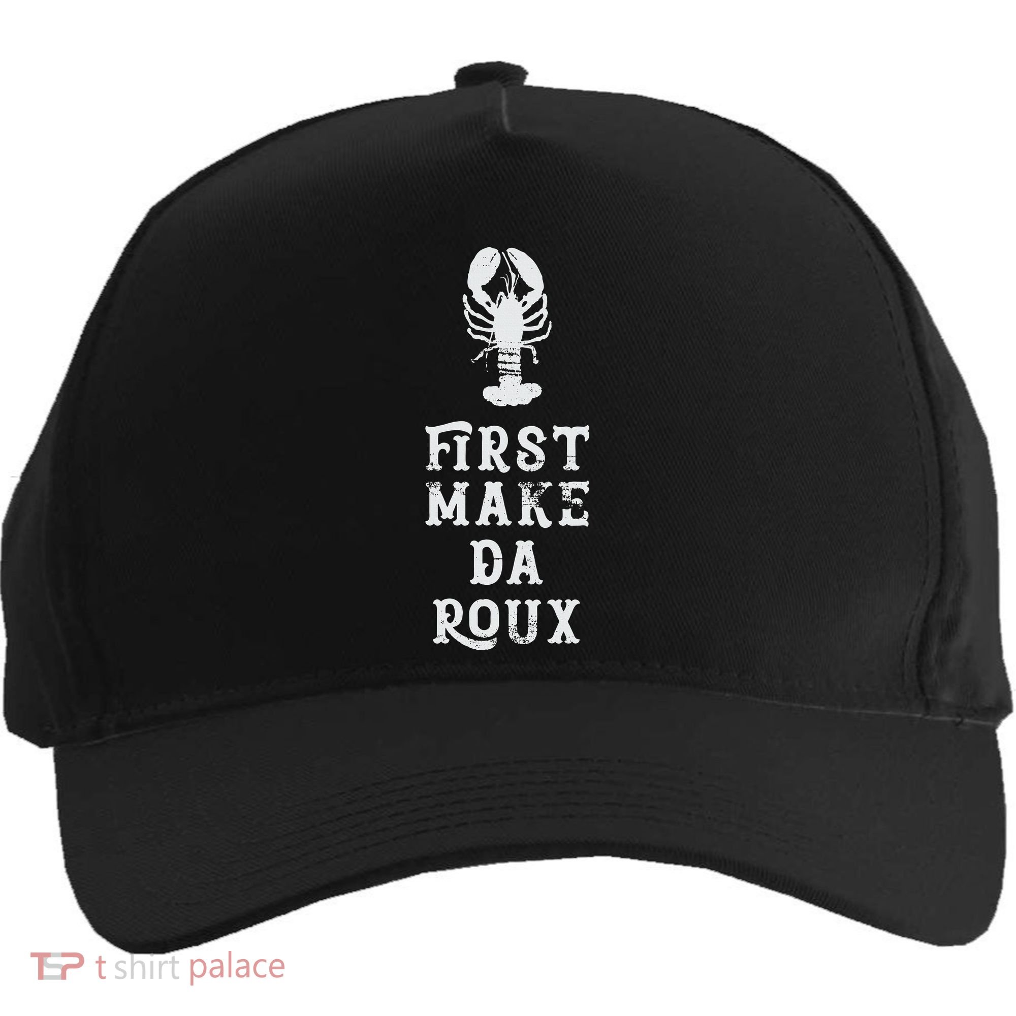Louisiana First Make Da Roux Cajun Creole Cooking Five-Panel Snapback Cap
