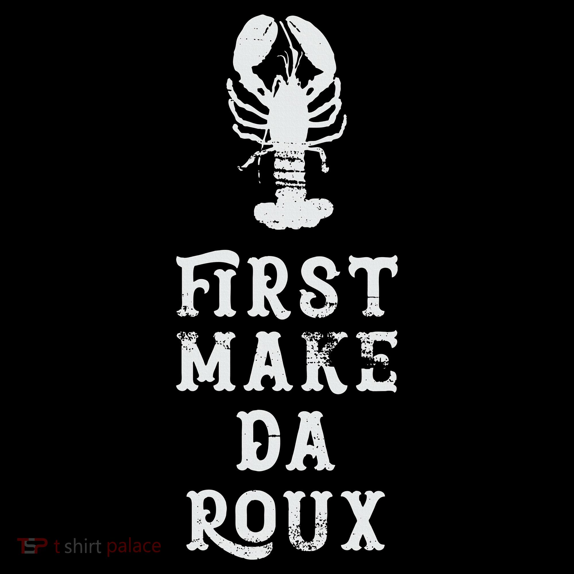 Louisiana First Make Da Roux Cajun Creole Cooking Toddler Hoodie