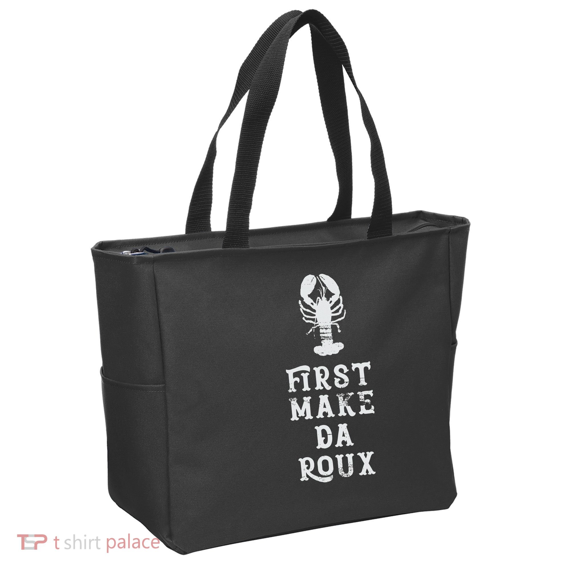 Louisiana First Make Da Roux Cajun Creole Cooking Tote Bag