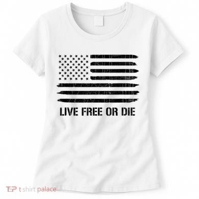Live Free Or Die 2nd Amendment American Flag Women's T-Shirt