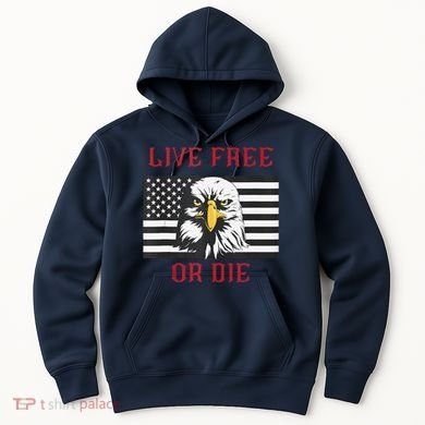Live Free Or Die Bald Eagle American Flag Hoodie